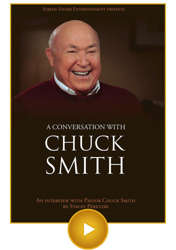 A Conversation With Chuck Smith - Digital